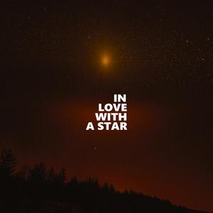 In Love With a Star