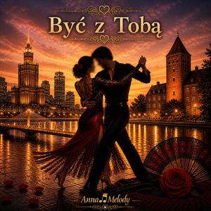Być z Tobą