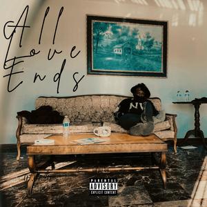 All Love Ends