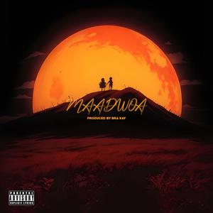 Maadwoa (feat. Trapp Alone, BiggieMan Walka, Kofi Gold & Talent Kiwaat)