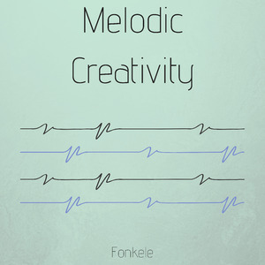Melodic Creativity