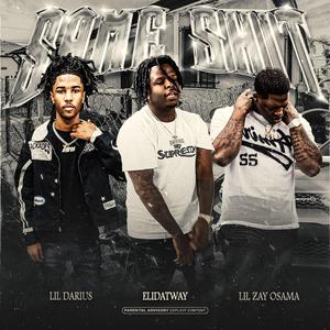 Same Shit (feat. Lil darius)