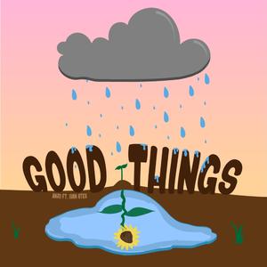 Good Things (feat. Ivan Ates)