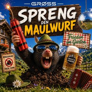Spreng den Maulwurf