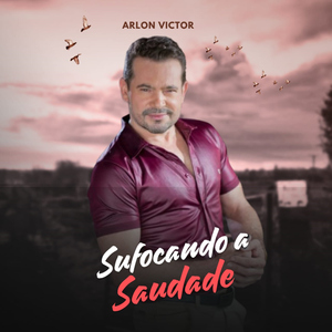 Sufocando a Saudade