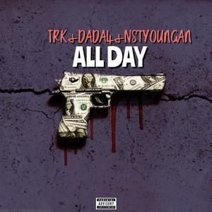 All Day (feat. NTS Youngan & Dada4)