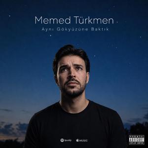 Aynı Gökyüzüne Baktık