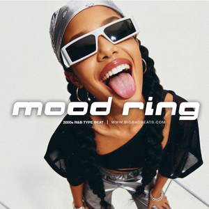 "Mood Ring" - 90s, 2000s, R&B