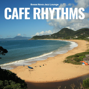 Bossa Nova Jazz Café