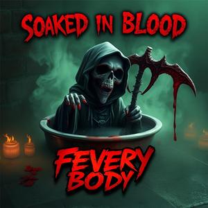 SOAKED IN BLOOD