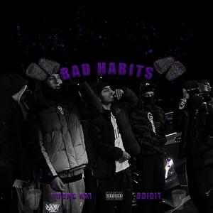 Bad Habits (feat. bdidit)