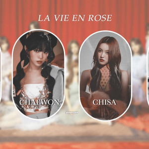 La Vie en Rose - Yeji, Chaewon, Chisa, Wonyoung (AI COVER)