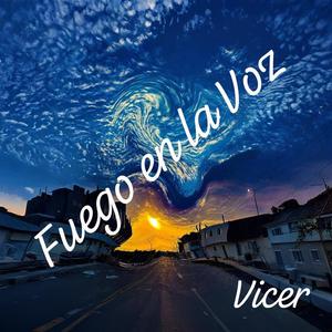 Fuego en la Voz