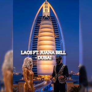 DUBAI (feat. JUANA BELL)