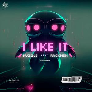 I LIKE IT (feat. PACKMEN) (Club Edition)