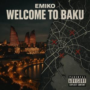 WELCOME TO BAKU