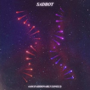 4AM (Fashionably Lonely)