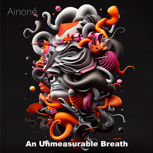An Unmeasurable Breath