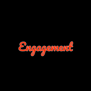Engagement