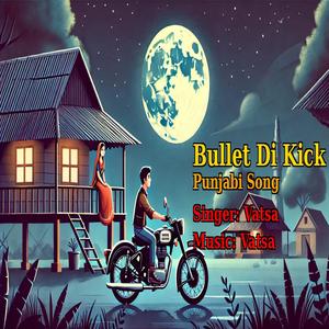 bullet di kick
