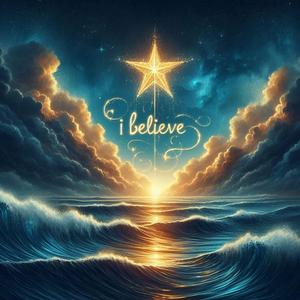 I Believe