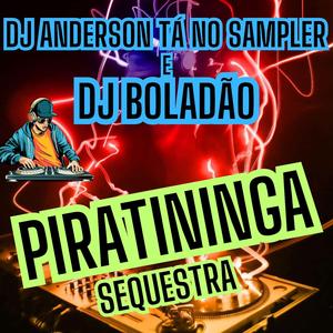 Piratininga (sequestra)
