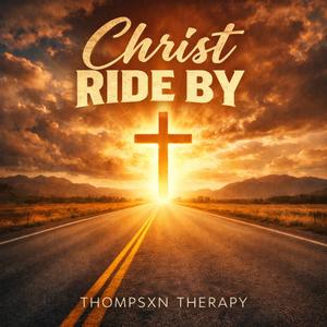 Christ Ride By