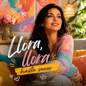 LLORA, LLORA HASTA SANAR | Canción para soltar el dolor y volver a ti