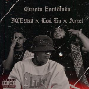 Cuenta Envidiada Sessions #1 (feat. ICE 969)