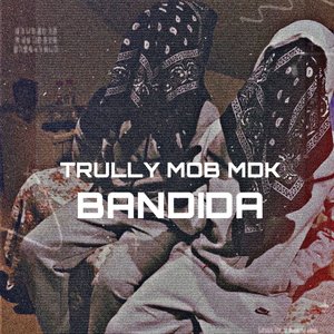 Bandida (feat. MOB MDK)