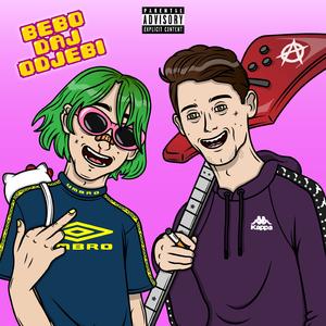 Bebo Daj Odjebi