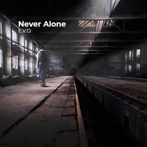 Never Alone