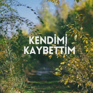 Kendimi Kaybettim
