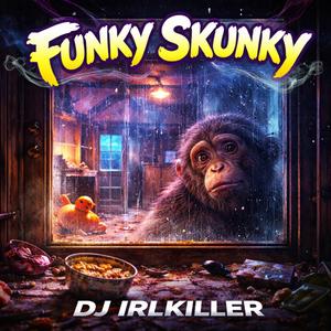 Funky Skunky