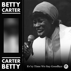 Ev'ry Time We Say Goodbye (Remastered)