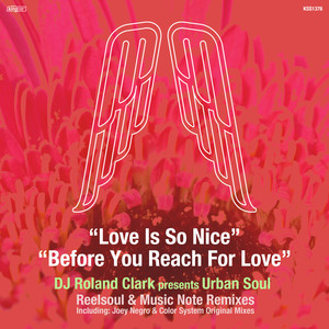 Before You Reach For Love (Joey Negro Club Mix)