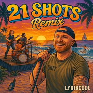21 Shots (Pop Mix)