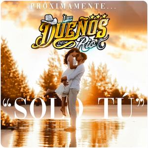 Solo tú (feat. valeriano hdz)