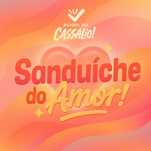 SANDUÍCHE DO AMOR!