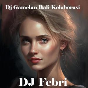 Dj Gamelan Bali Kolaborasi