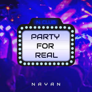 Party For Real