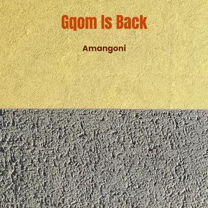 Gqom Is Back