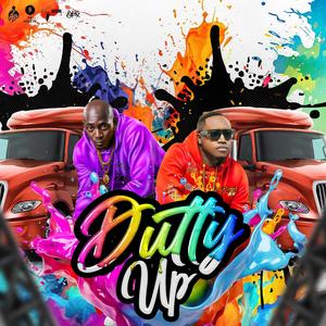 Dutty Up (feat. Keith Currency)