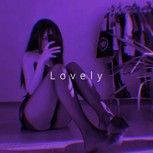 Lovely (Speed Remix)
