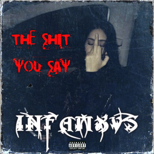 The Shit You Say
