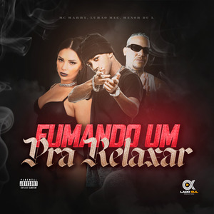 Fumando um pra Relaxar