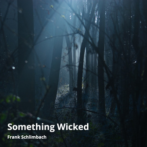 Something Wicked