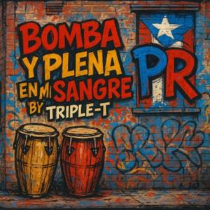 Bomba y Plena En Mi Sangre