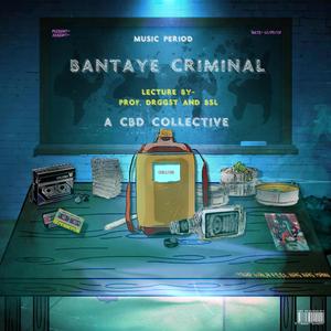 Bantaye Criminal