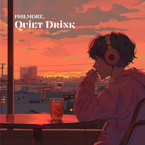 Quiet Drink